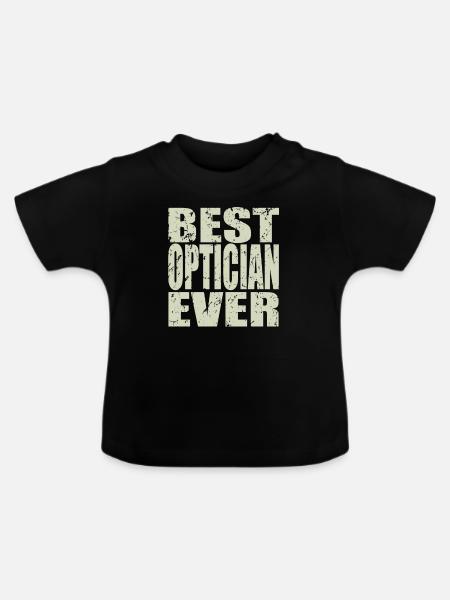 Best Optiker ever Optiker Geschenk - Baby Bio-T-Shirt mit Rundhals - Schwarz