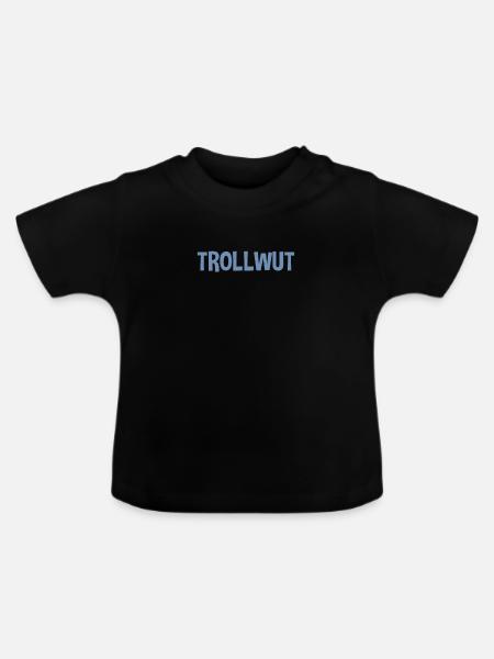 Trollwut - Baby Bio-T-Shirt mit Rundhals - Schwarz