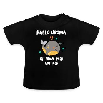 Hallo Uroma ich freue mich auf dich Schwangerschaf - Baby Bio-T-Shirt mit Rundhals - Schwarz - Vorne