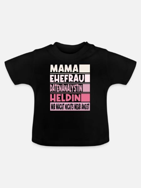 Datenanalystin Mama Ehefrau Heldin - Baby Bio-T-Shirt mit Rundhals - Schwarz
