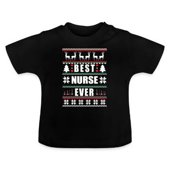 Funny Ugly Christmas Best Nurse Ever - Baby Organic T-Shirt with Round Neck - black - Front