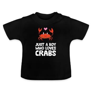 Nur ein Junge, der Krabben liebt - Baby Bio-T-Shirt mit Rundhals - Schwarz - Vorne