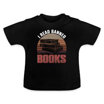 I Read Banned Books Bücher Bibliothek - Baby Bio-T-Shirt mit Rundhals - Schwarz - Vorne
