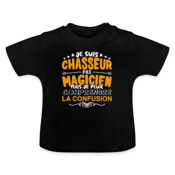 Chasseur | Chasseur pas Magicien | Meilleur Chasse - T-shirt bio col rond Bébé - noir - Devant