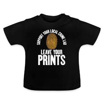 Laissez vos empreintes experts en criminalistique - T-shirt bio col rond Bébé - noir - Devant