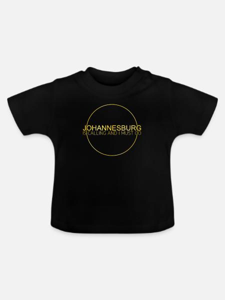 Johannesburg Spruch - Baby Bio-T-Shirt mit Rundhals - Schwarz