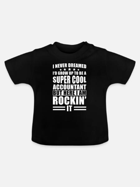 Buchhalter Spruch - Baby Bio-T-Shirt mit Rundhals - Schwarz