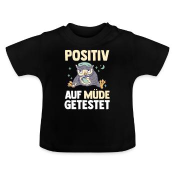 Testé positif pour le hibou fatigué - T-shirt bio col rond Bébé - noir - Devant