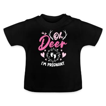 Oh Deer Im Pregnant Schwangerschaft Geburt - Baby Bio-T-Shirt mit Rundhals - Schwarz - Vorne