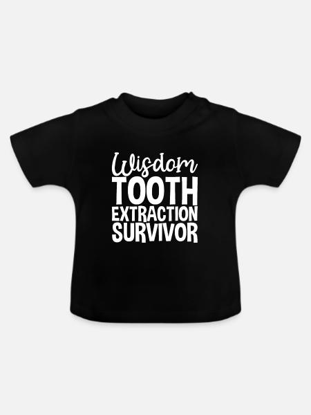Wisdom Tooth Extraction Survivor - Baby Bio-T-Shirt mit Rundhals - Schwarz