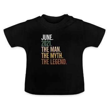 Juin 2021 L’homme Le mythe La légende - T-shirt bio col rond Bébé - noir - Devant