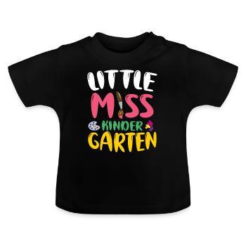 Miss Kindergarten First Day Pre School - Baby Organic T-Shirt with Round Neck - black - Front