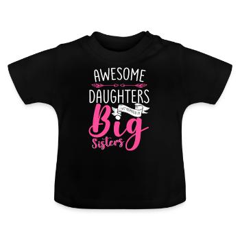 Awesome Daughters Get Promoted To Sister Family - Baby Bio-T-Shirt mit Rundhals - Schwarz - Vorne