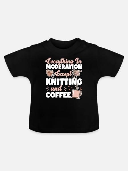 Knitting Knitter Coffee Everything - Baby Bio-T-Shirt mit Rundhals - Schwarz