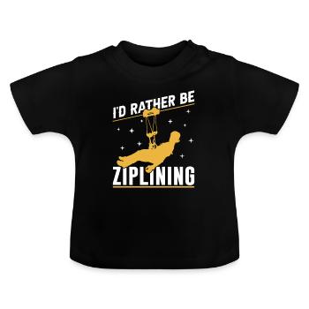 I'd Rather Be Ziplining Zipline Sport Seilrutsche - Baby Bio-T-Shirt mit Rundhals - Schwarz - Vorne