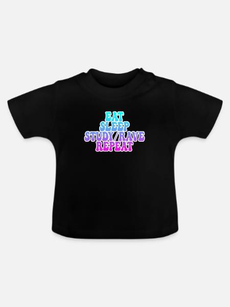 Studieren und Raven - Baby Bio-T-Shirt mit Rundhals - Schwarz