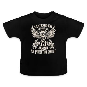 73 Jahre Geburtstag Ehrentags Wiegenfest Sprüche - Baby Bio-T-Shirt mit Rundhals - Schwarz - Vorne