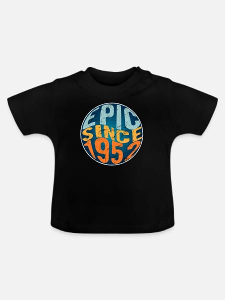Episch Seit 1952 - Baby Bio-T-Shirt mit Rundhals - Schwarz