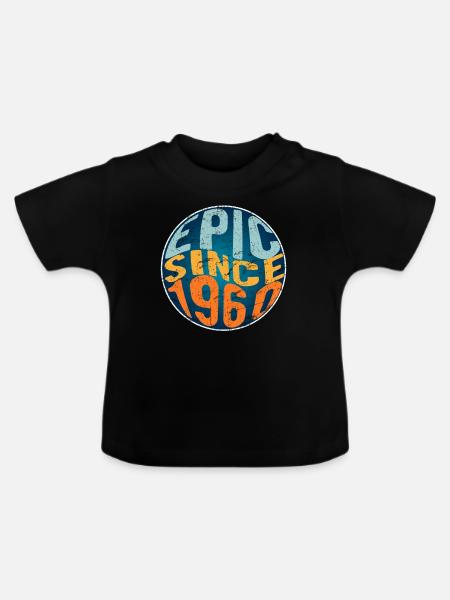 Episch Seit 1960 - Baby Bio-T-Shirt mit Rundhals - Schwarz