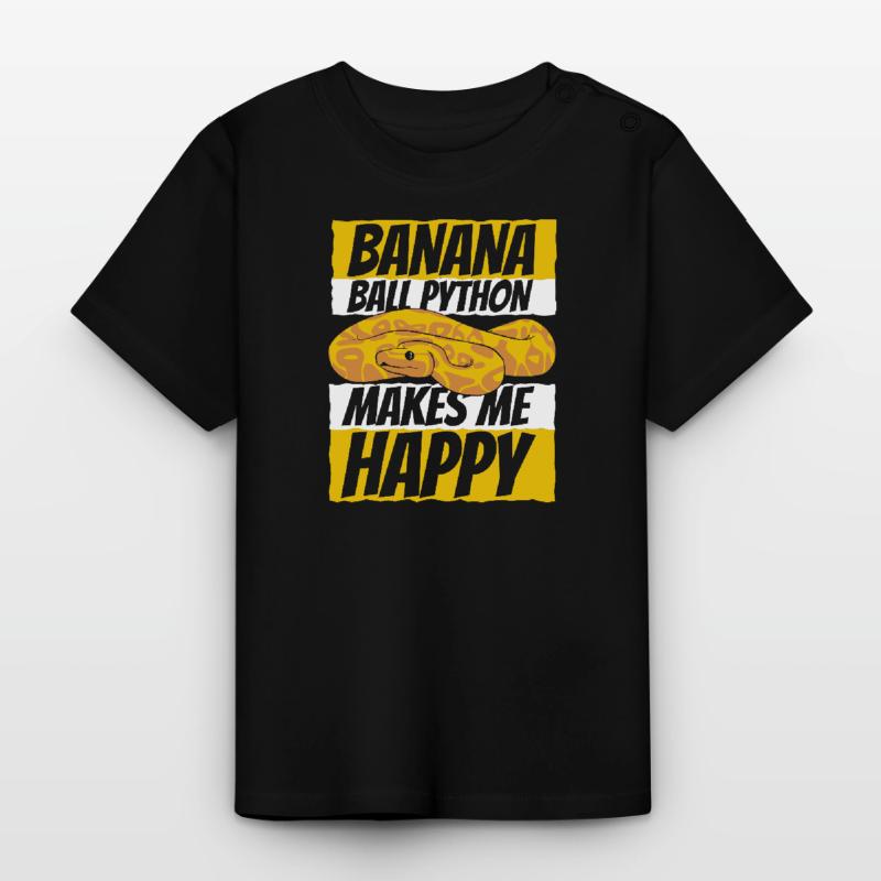 Makes Me Happy Schlange Python Banana Ball Python Baby Bio-T-Shirt mit Rundhals
