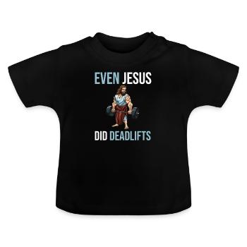 Même Jésus a soulevé des muscles - T-shirt bio col rond Bébé - noir - Devant