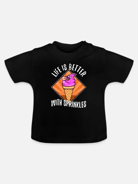 Life Is Better With Sprinkles - Baby Bio-T-Shirt mit Rundhals - Schwarz