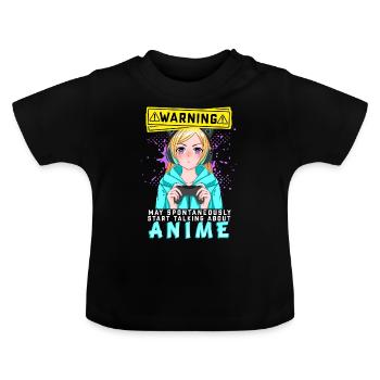 ANIMEGIRL4WARNINGMAYSPONTANEOUSLYSTARTALKINGANIME - Baby Bio-T-Shirt mit Rundhals - Schwarz - Vorne