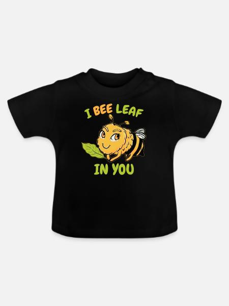 Ich Bienenblatt in dir - Baby Bio-T-Shirt mit Rundhals - Schwarz