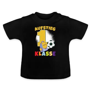 Aufstieg 1. Klasse - Baby Bio-T-Shirt mit Rundhals - Schwarz - Vorne