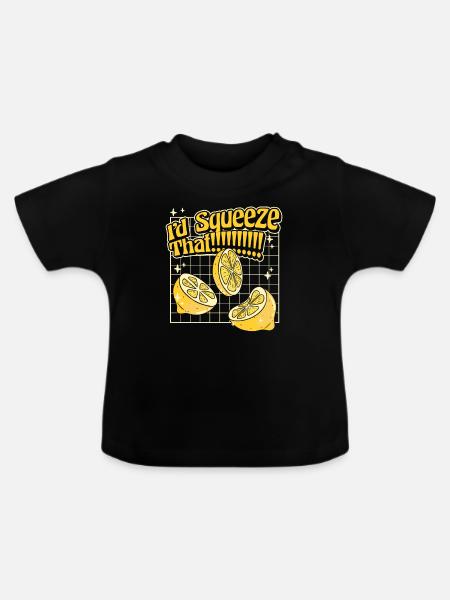 I'd Squeeze That Limonadenboss Limonade - Baby Bio-T-Shirt mit Rundhals - Schwarz