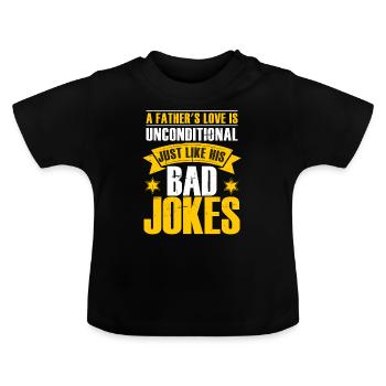 Bad Dad Jokes Funny Birthday Papa Father - Baby Organic T-Shirt with Round Neck - black - Front
