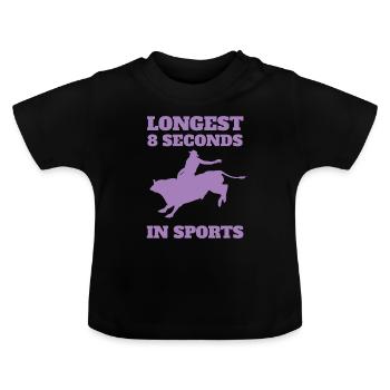 La plus longue équitation de taureau de 8 secondes - T-shirt bio col rond Bébé - noir - Devant