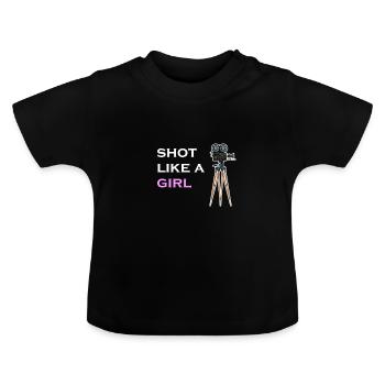 Shot Like A Girl Filmemacherin Filmregisseurin - Baby Bio-T-Shirt mit Rundhals - Schwarz - Vorne