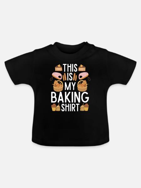 Bäcker Geschenk Backen für Bäcker - Baby Bio-T-Shirt mit Rundhals - Schwarz