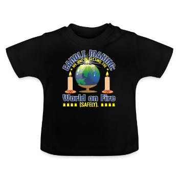 Candle making: setting the world on fire - Baby Organic T-Shirt with Round Neck - black - Front