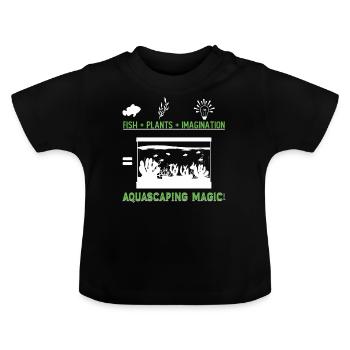 Fische + Pflanzen + Fantasie = Aquascaping-Magie! - Baby Bio-T-Shirt mit Rundhals - Schwarz - Vorne