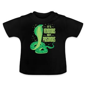 Es ist giftig, nicht giftig - Baby Bio-T-Shirt mit Rundhals - Schwarz - Vorne