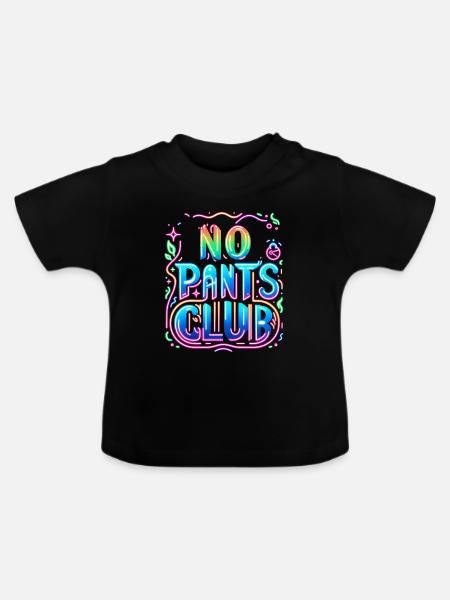 No Pants Club 5 - Baby Bio-T-Shirt mit Rundhals - Schwarz