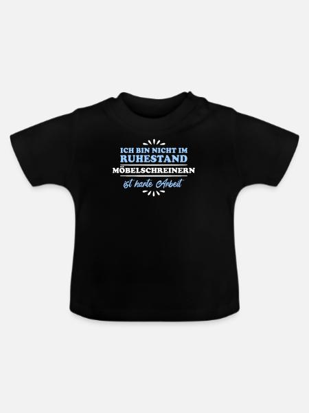 Ruhestand Rentner Pensioner Möbel-Schreiner - Baby Bio-T-Shirt mit Rundhals - Schwarz