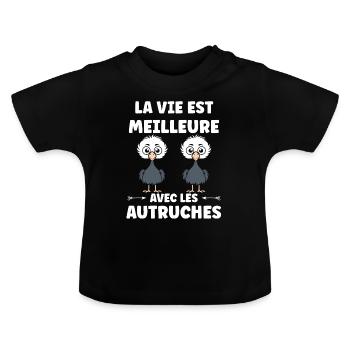 Citation autruche - T-shirt bio col rond Bébé - noir - Devant