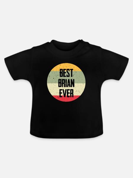 Best Brian Ever - Baby Bio-T-Shirt mit Rundhals - Schwarz