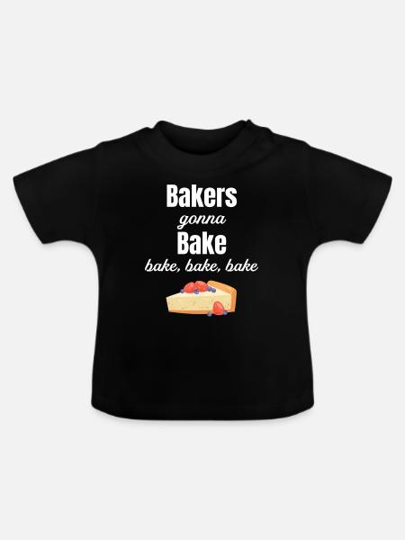 Bäcker, Die Backen, Backen, Backen, - Baby Bio-T-Shirt mit Rundhals - Schwarz