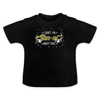 Je ne peux pas. Je suis une star à ce sujet. - T-shirt bio col rond Bébé - noir - Devant
