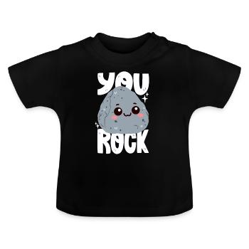 Du rockst! Stein-Wortwitz - Baby Bio-T-Shirt mit Rundhals - Schwarz - Vorne