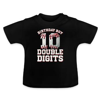 Two-Digit Birthday Decorations Boy 10 - Baby Organic T-Shirt with Round Neck - black - Front