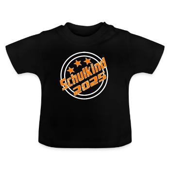 Schulkind 2025 Schulanfang Grundschule Kind - Baby Bio-T-Shirt mit Rundhals - Schwarz - Vorne