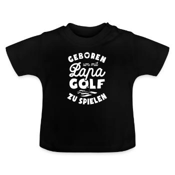 Geboren um mit Papa Golf zu spielen - Baby Bio-T-Shirt mit Rundhals - Schwarz - Vorne