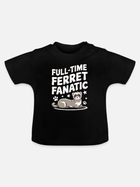 Frettchenbesitzer, Frettchenliebhaber, Süßes - Baby Bio-T-Shirt mit Rundhals - Schwarz