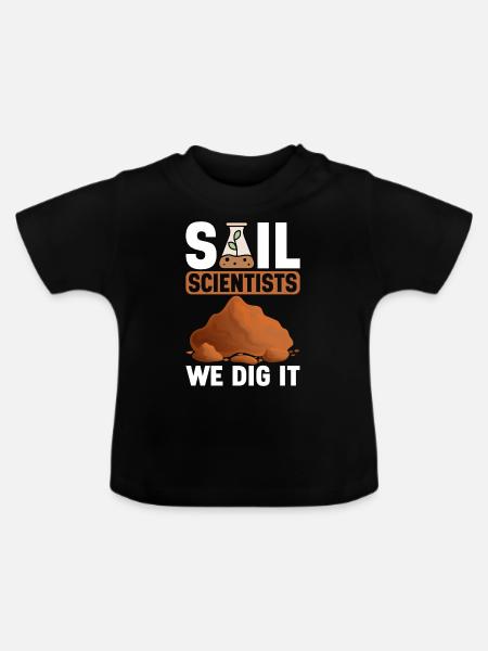 Bodenwissenschaftler Soil Science - Baby Bio-T-Shirt mit Rundhals - Schwarz