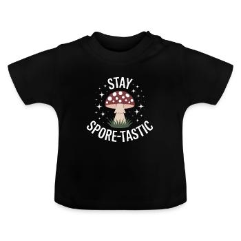 Stay Spore tastic mushroom design - Baby Organic T-Shirt with Round Neck - black - Front